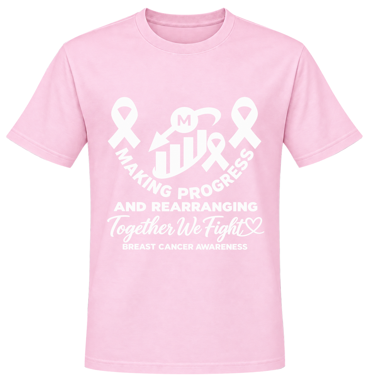 Making Progress and Rearranging Breast Cancer Awareness T-Shirt