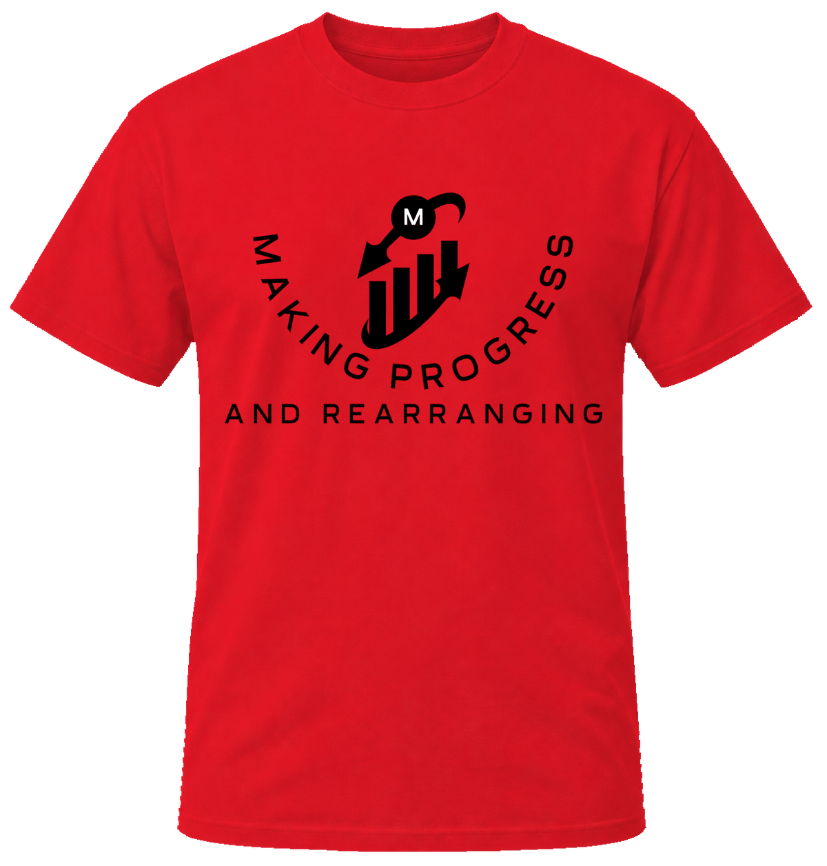 Making Progress & Rearranging T-Shirt – Bar Graph Logo (Black & White) | Multiple Colors